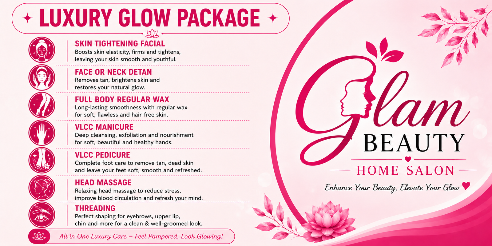Luxury Glow package